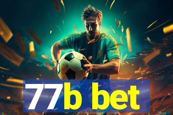 77b bet